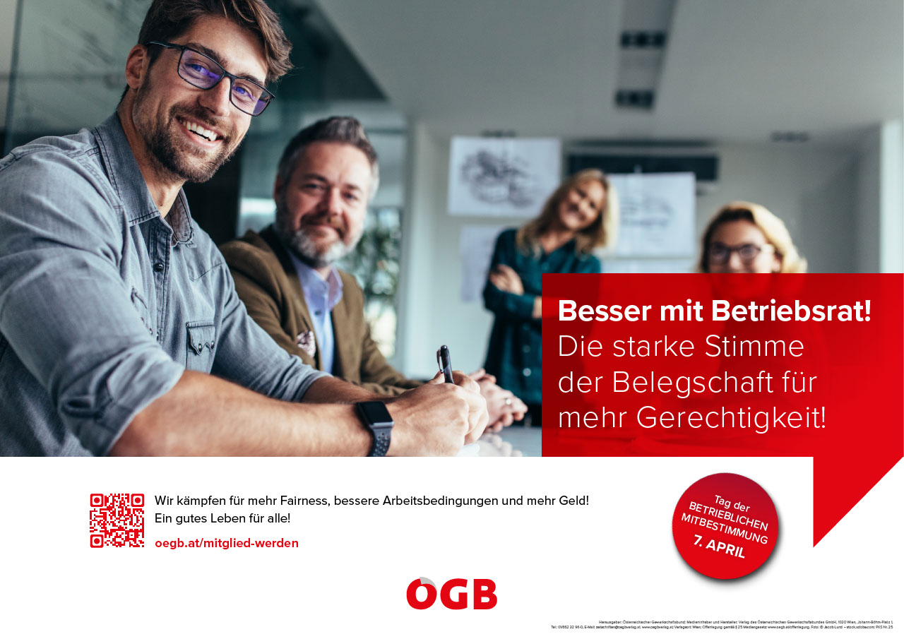 Je mehr Mitbestimmung, desto besser die Arbeitsbedingungen | ÖGB